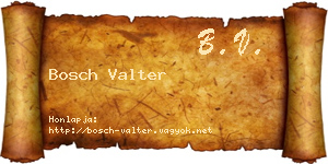 Bosch Valter névjegykártya